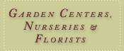 Garden Centers, Nurseries And Florists
