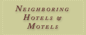 Neighboring Hotels And Motels