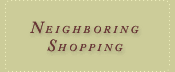 Neighboring Shopping