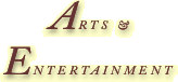 Arts And Entertainment