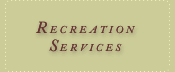 Recreation Services